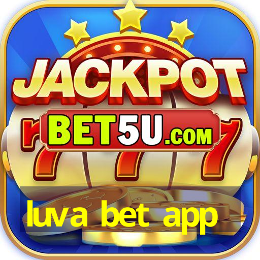 luva bet app